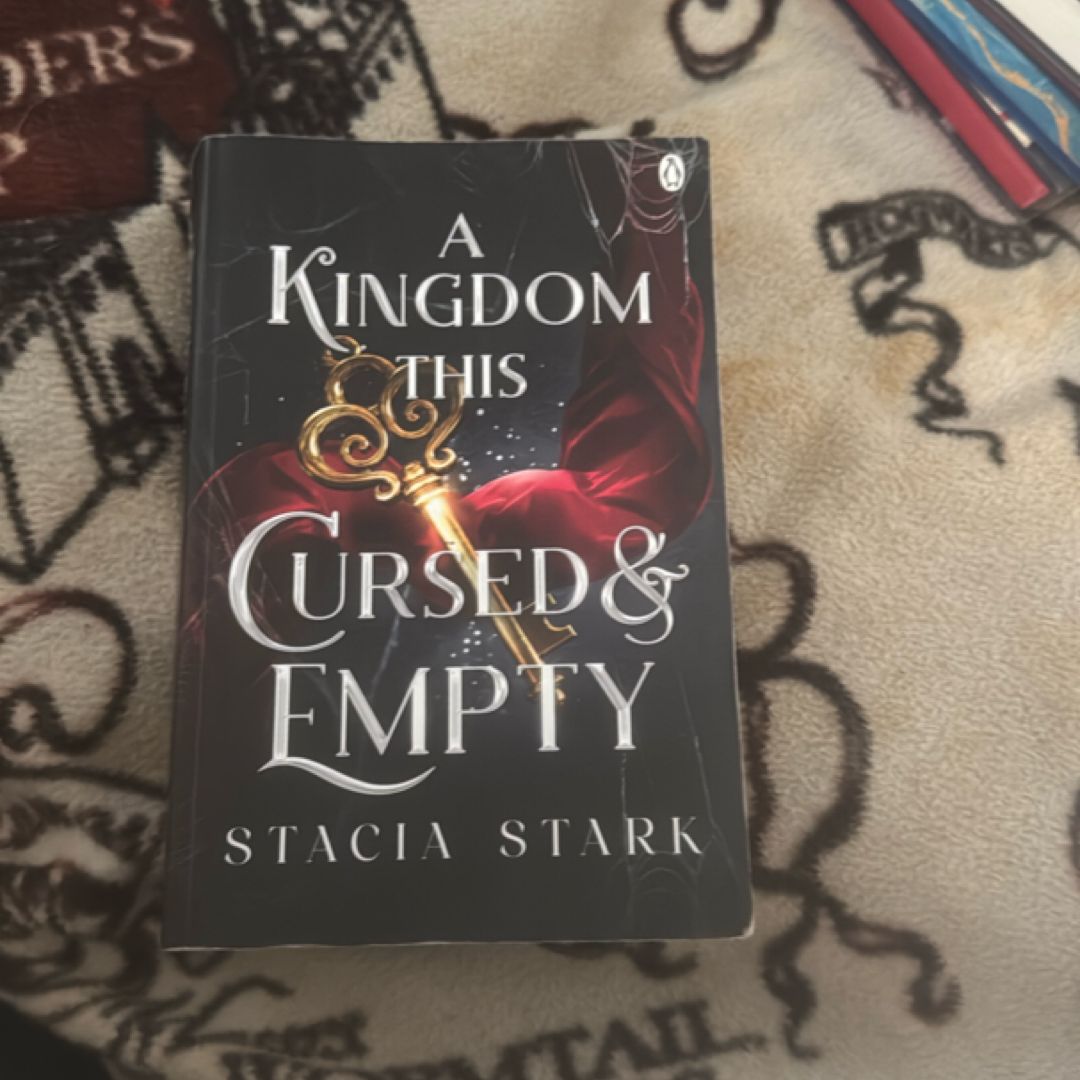 A Kingdom This Cursed and Empty
