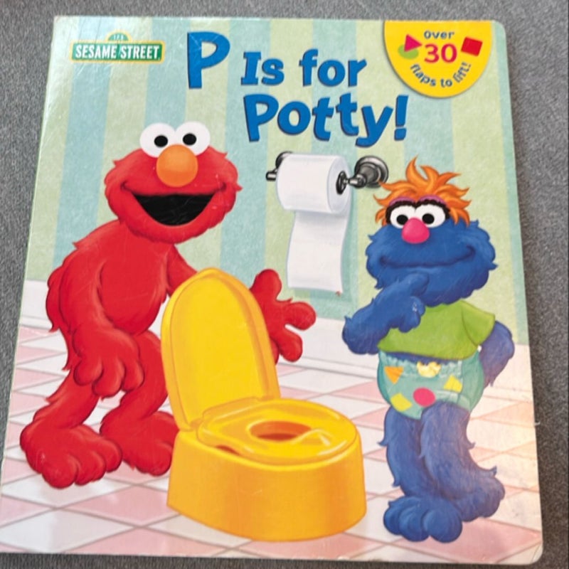 P Is for Potty! (Sesame Street)