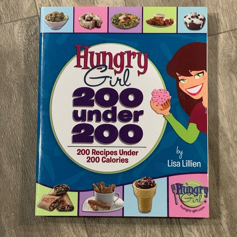 Hungry Girl: 200 Under 200