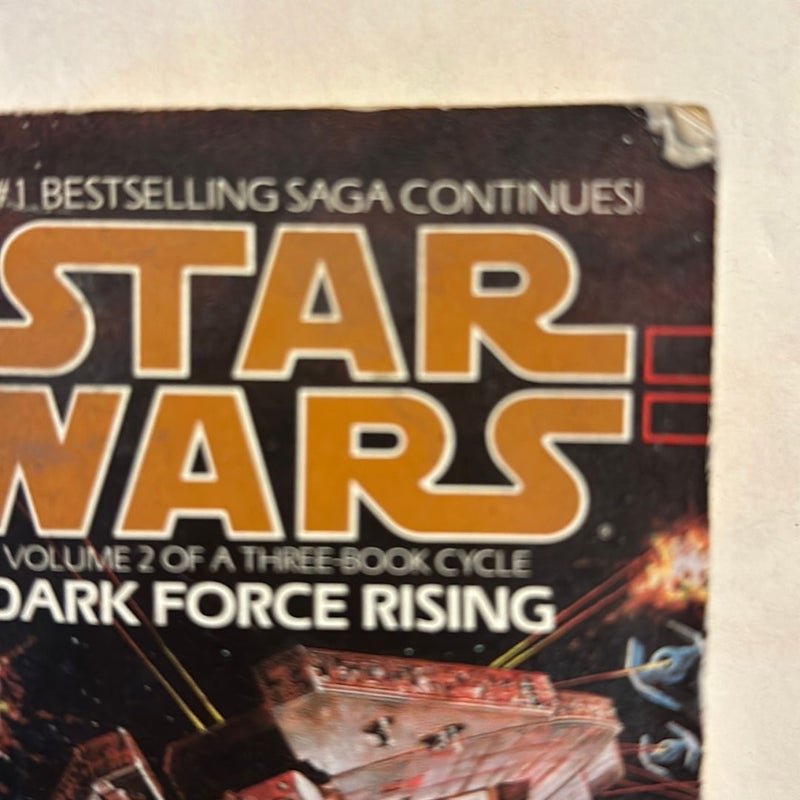 Dark Force Rising: Star Wars Volume 2 of a three book cycle 