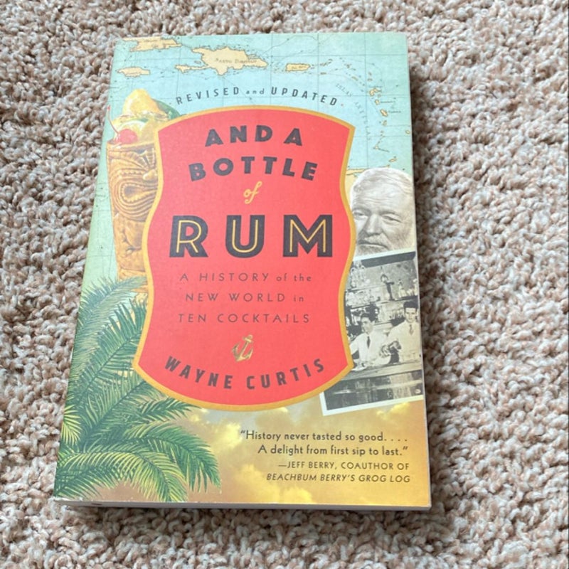 And a Bottle of Rum, Revised and Updated