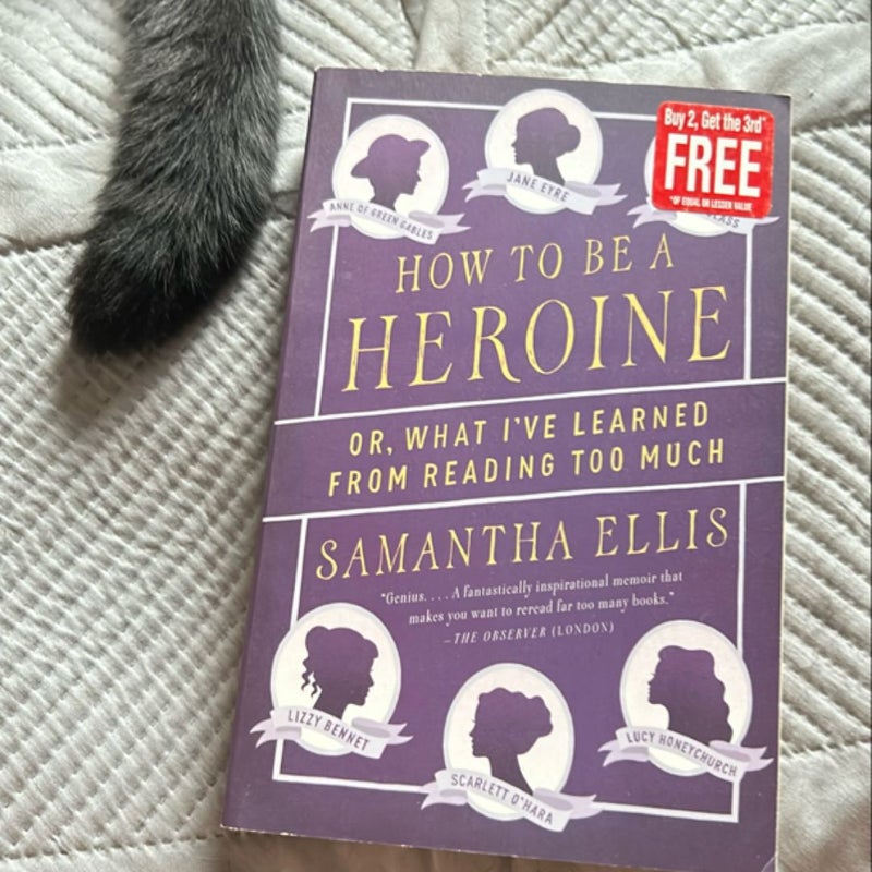 How to Be a Heroine