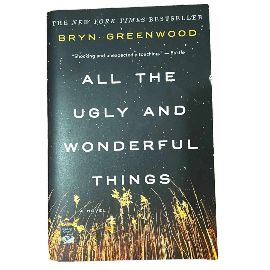 All the Ugly and Wonderful Things