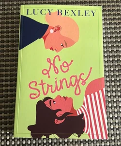 No Strings (with signed bookplate)