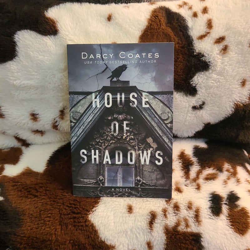 House of Shadows