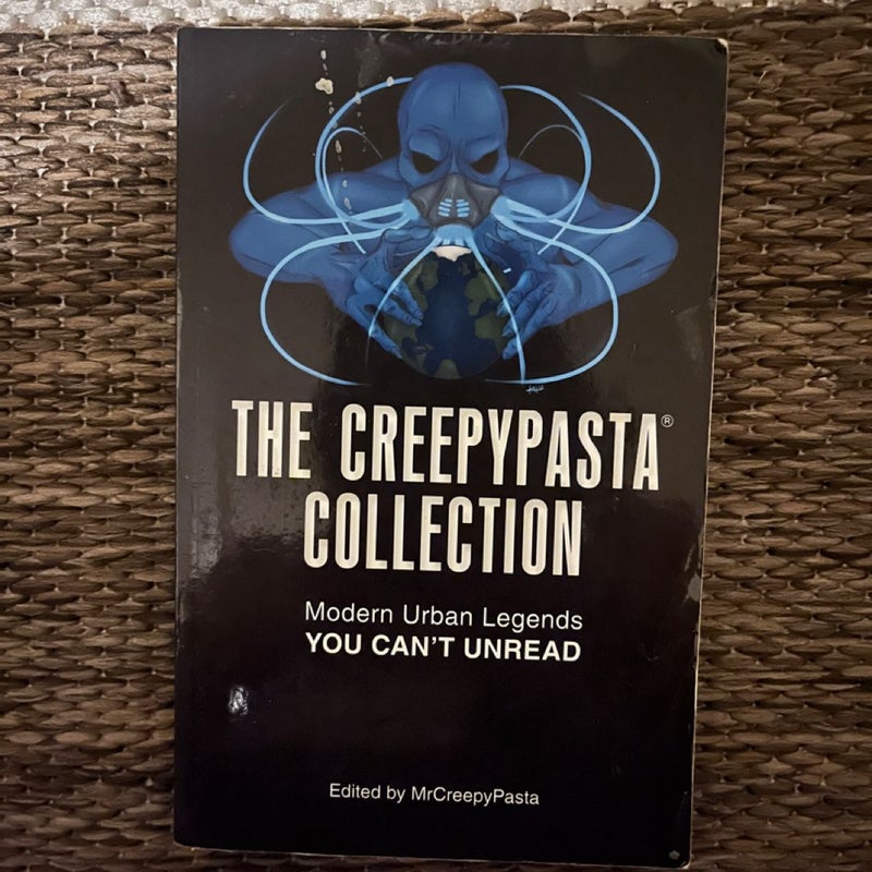 The Creepypasta Collection