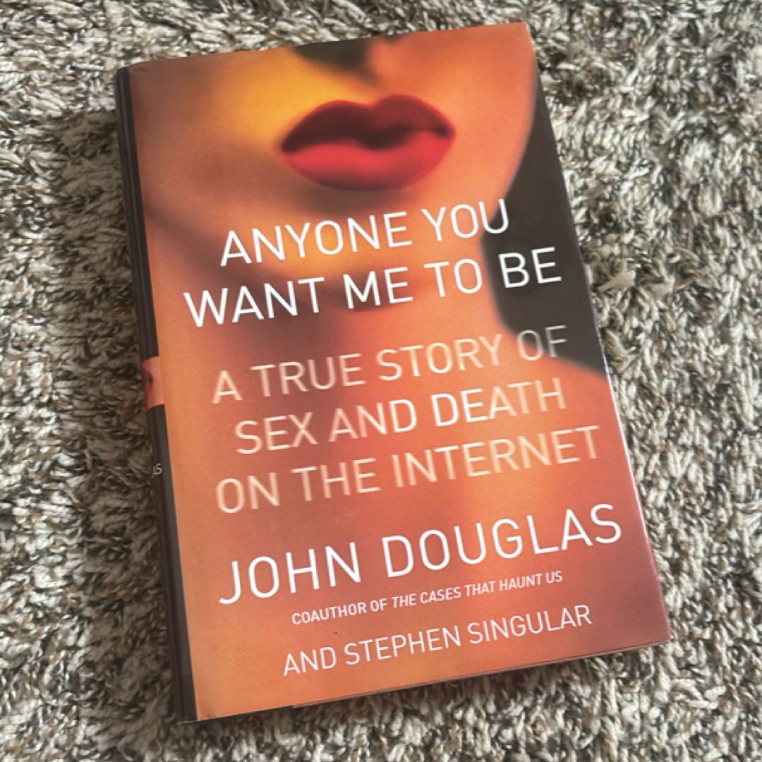 Anyone You Want Me to Be