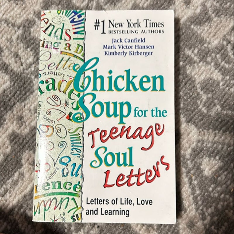 Chicken Soup for the Teenage Soul Letters