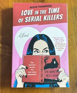 Love in the Time of Serial Killers