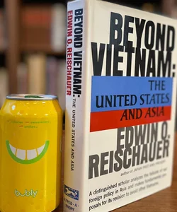 Beyond Vietnam. The United States and Asia VERY GOOD Hardback