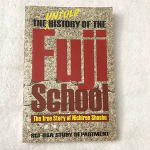 The Untold History of the Fuji School