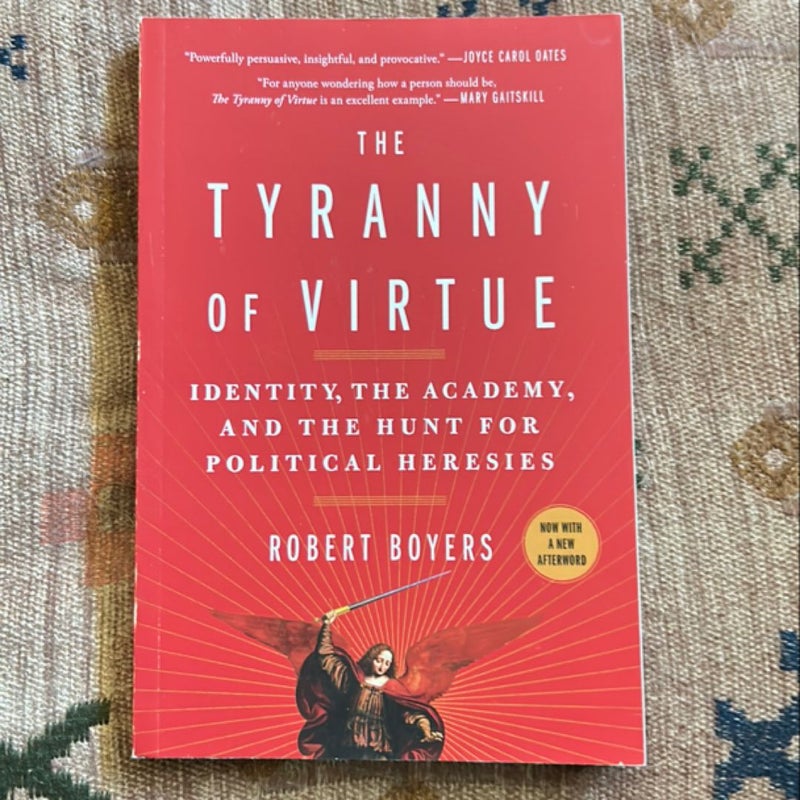 The Tyranny of Virtue