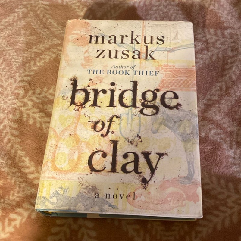 Bridge of Clay