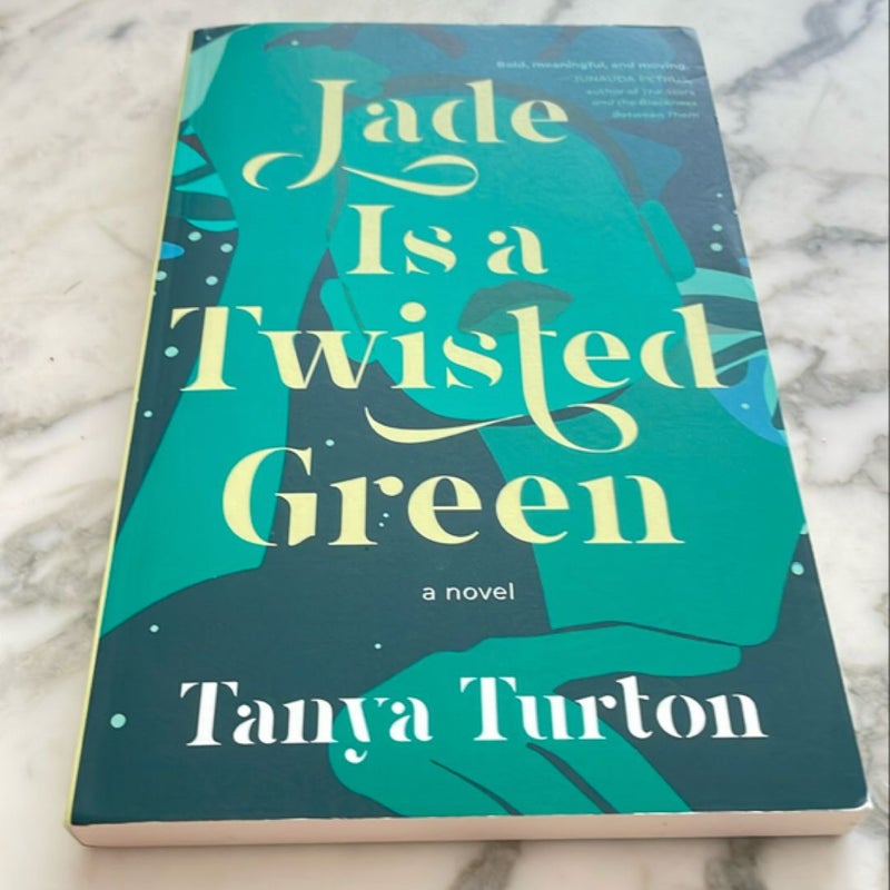 Jade Is a Twisted Green