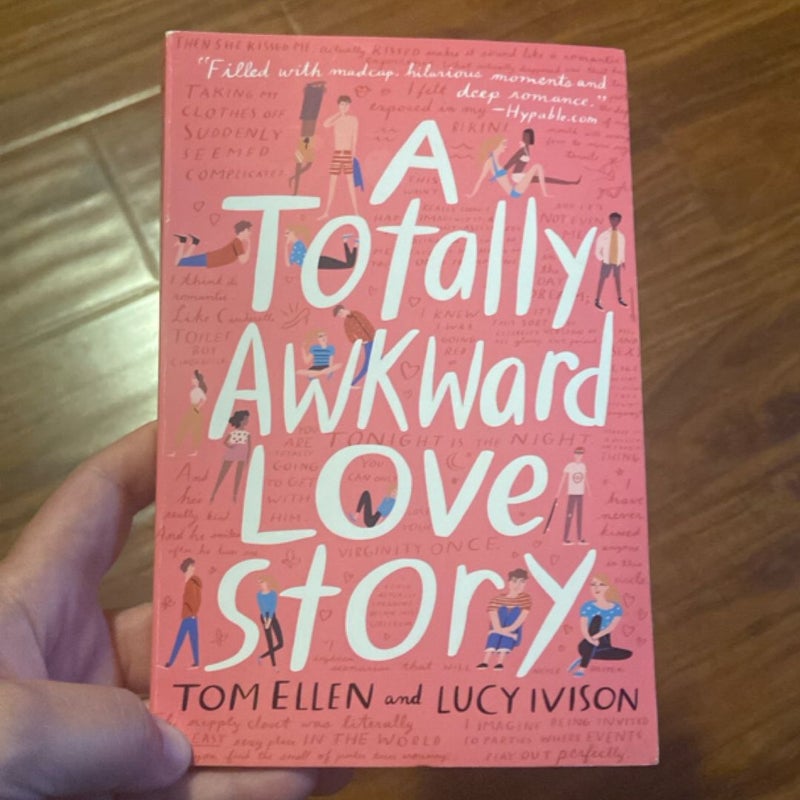 A Totally Awkward Love Story