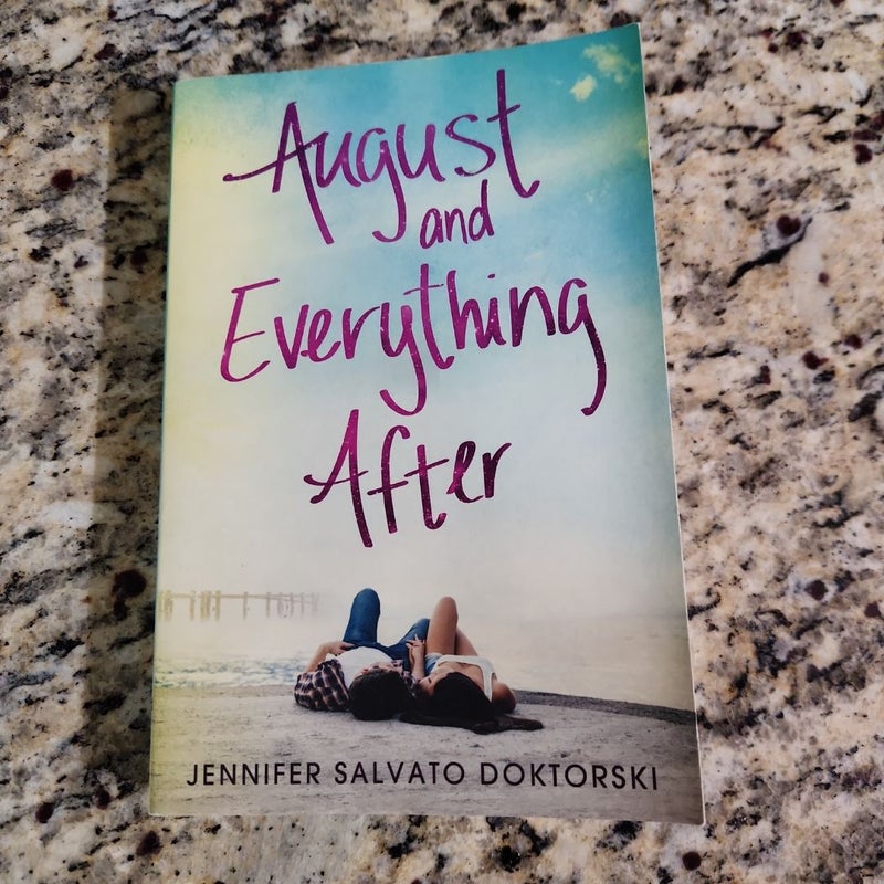 August and Everything After