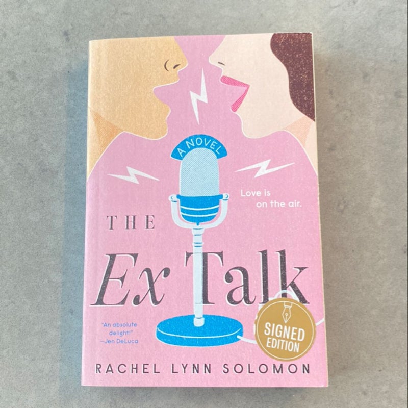 The Ex Talk (SIGNED)