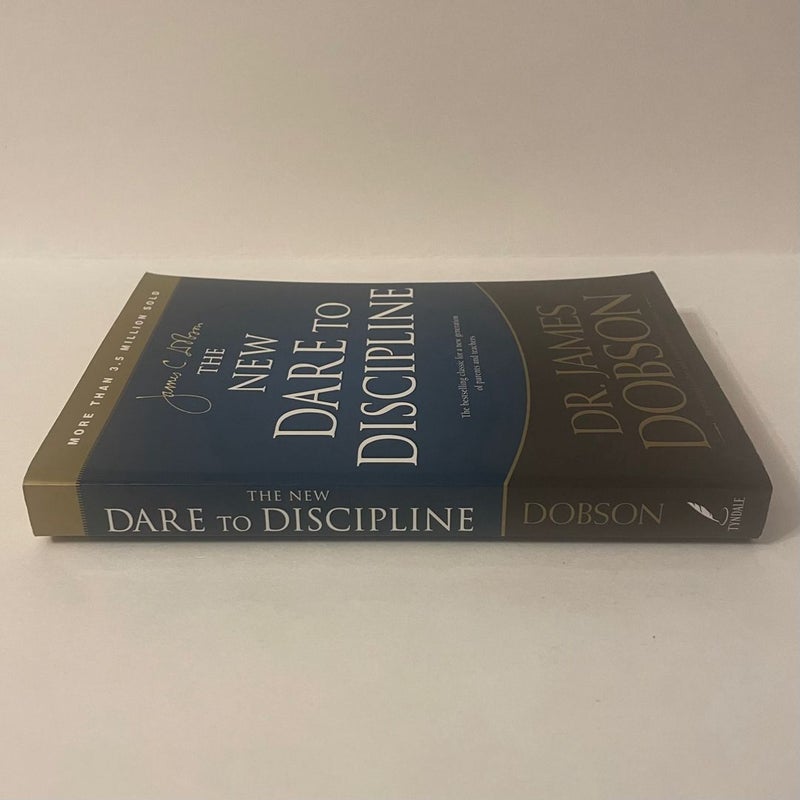 The New Dare to Discipline