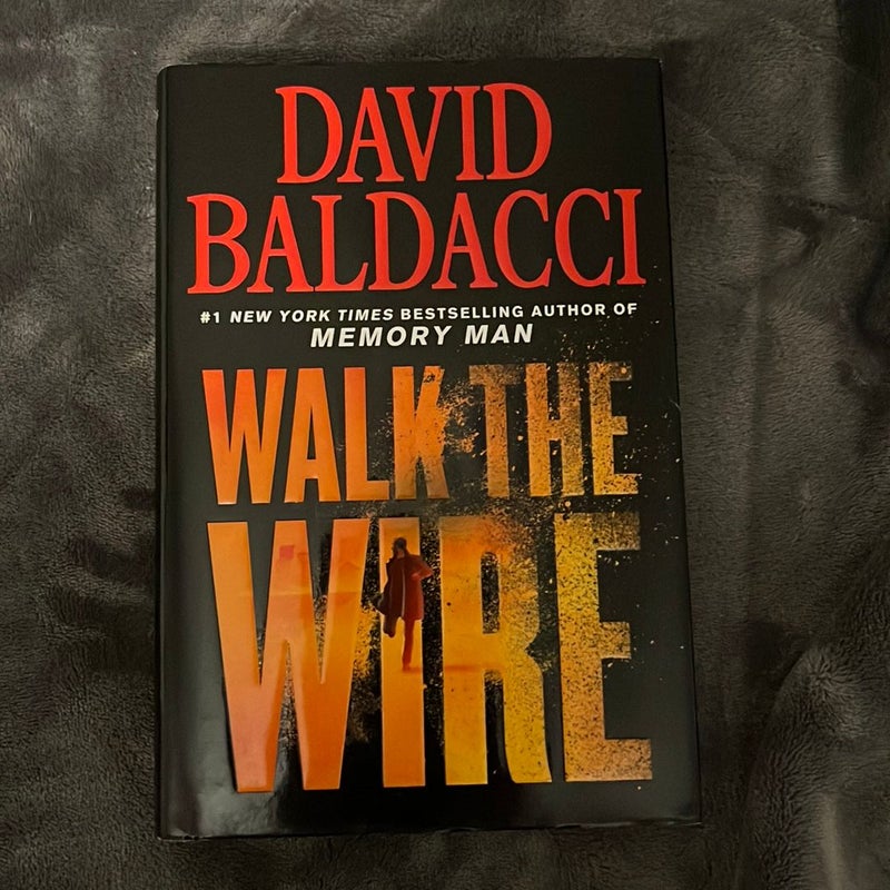 Walk the Wire