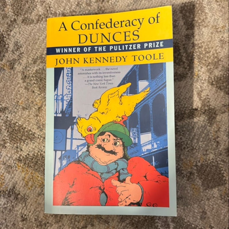 A Confederacy of Dunces