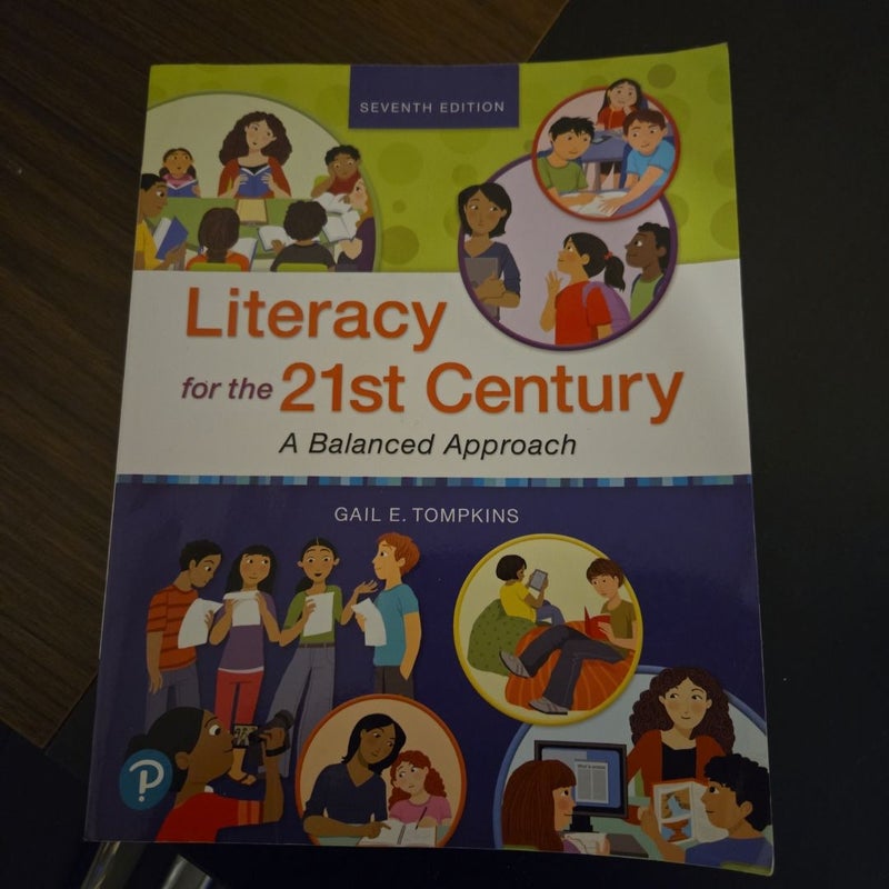 Literacy for the 21st Century