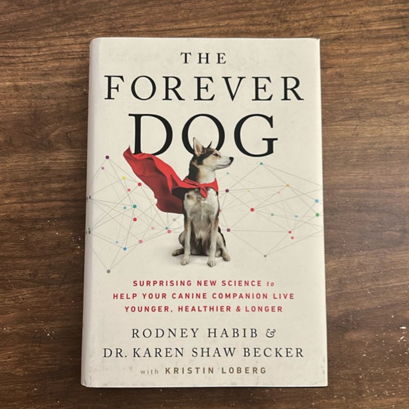 The Forever Dog