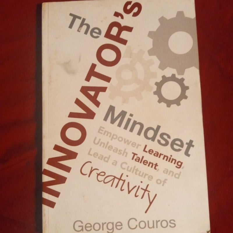 The Innovator's Mindset