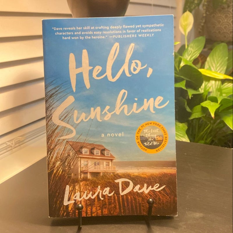 Hello, Sunshine