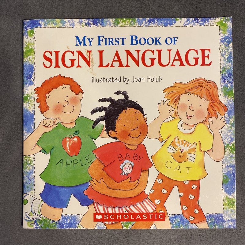 My First Book of Sign Language