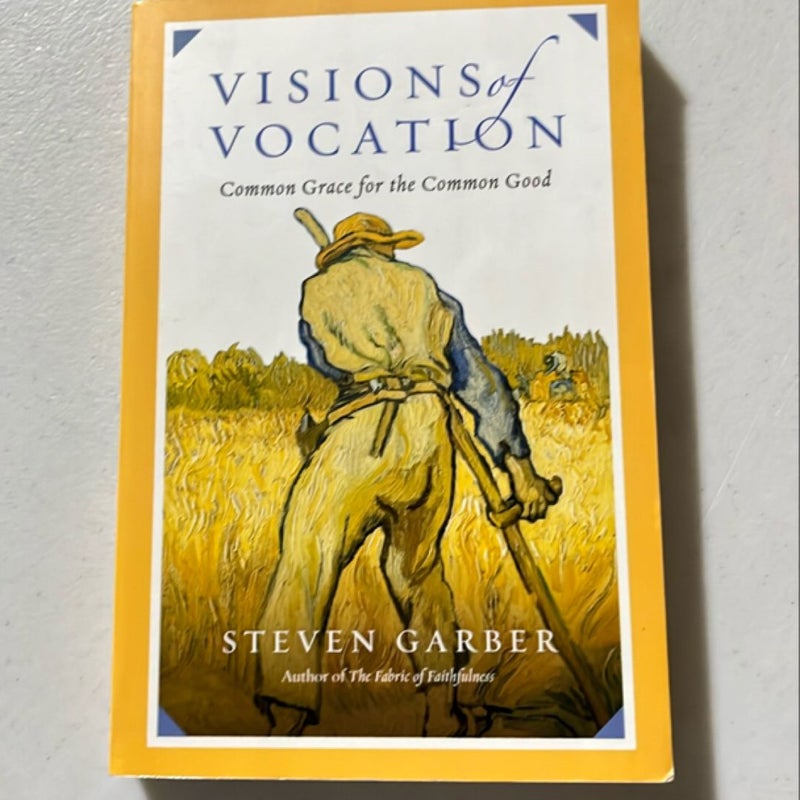 Visions of Vocation