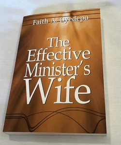 The Effective Minister’s Wife