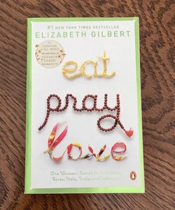 Eat Pray Love 10th-Anniversary Edition