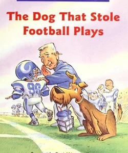 The Dog That Stole Football Plays