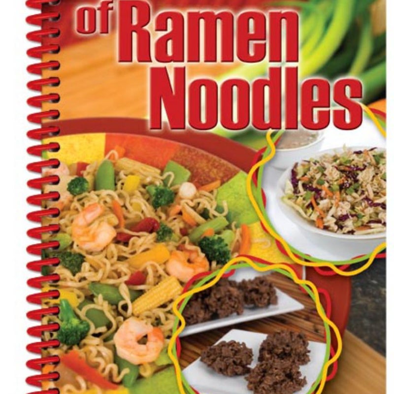 Oodles And Oodles Of Ramen Noodles By Cq Products Staff Pangobooks