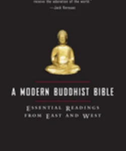 A Modern Buddhist Bible