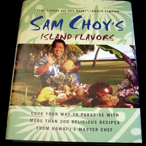 Sam Choy's Island Flavors