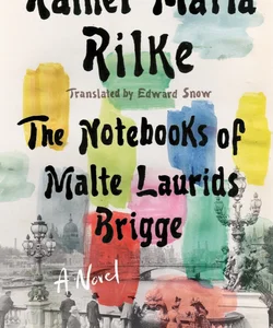 Notebooks of Malte Laurids Brigge