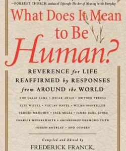 What Does It Mean to Be Human?