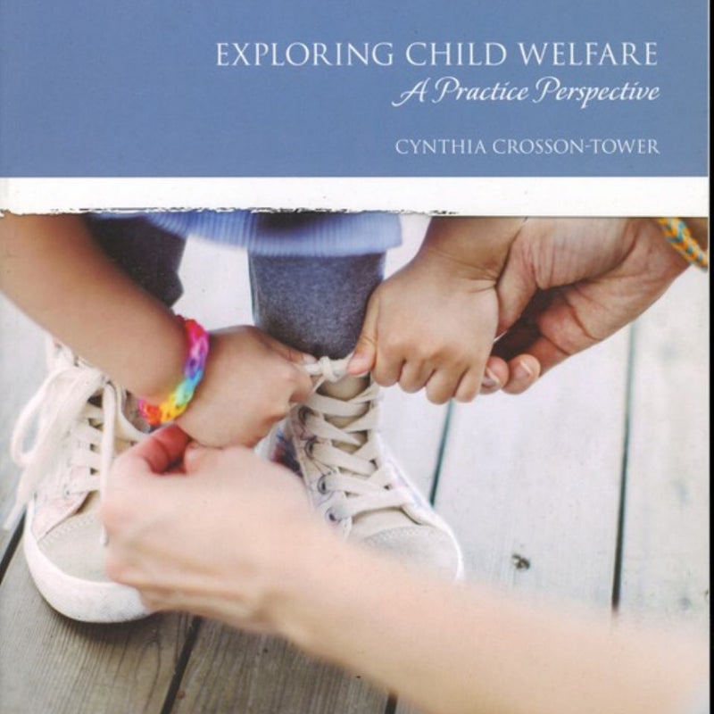 Exploring Child Welfare