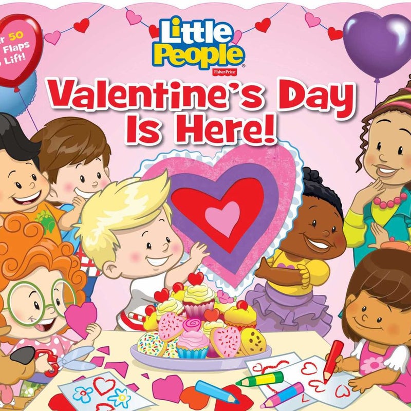 Fisher-Price Little People: Valentine's Day Is Here!