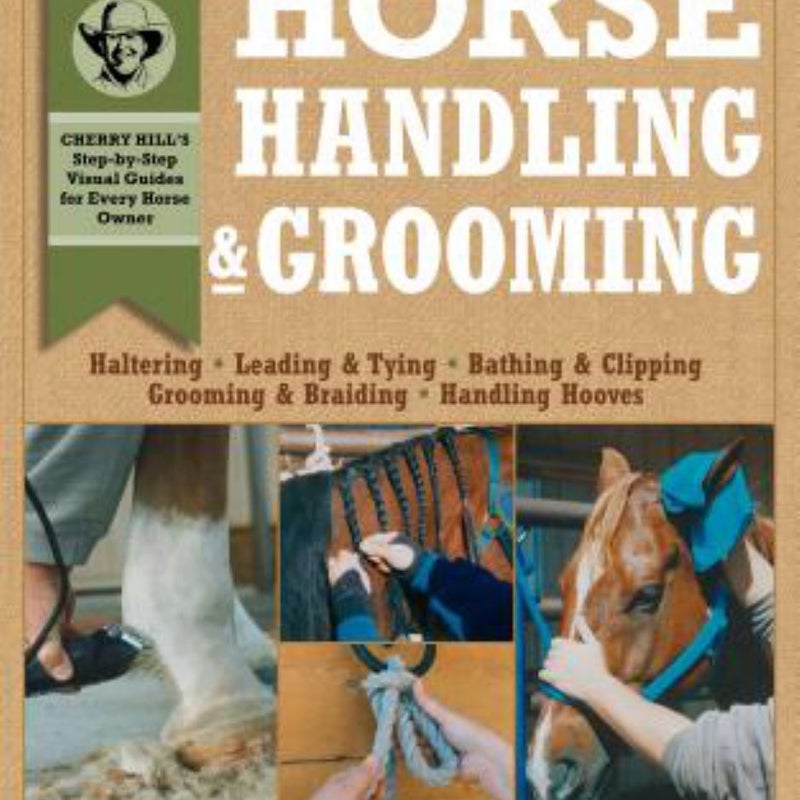 Horse Handling and Grooming