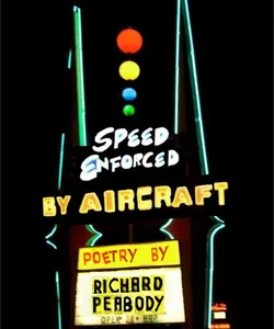 Speed Enforced by Aircraft