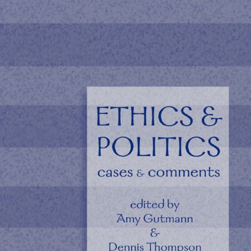 Ethics and Politics