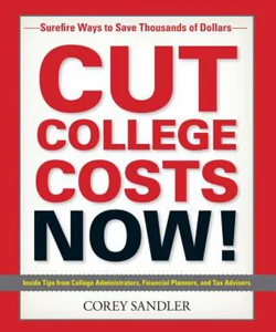 Cut College Costs Now!