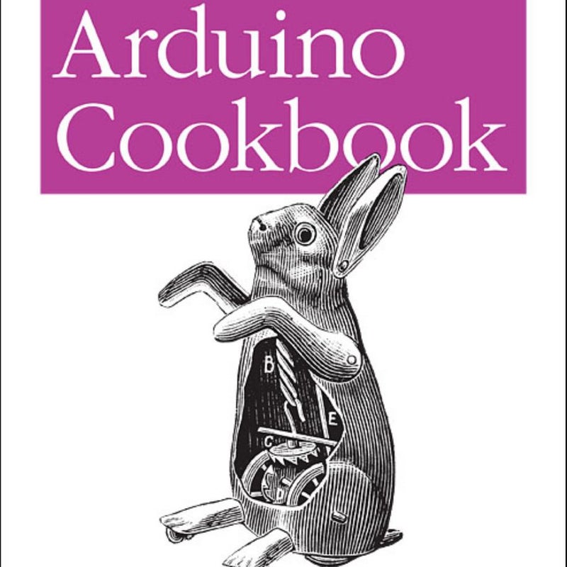 Arduino Cookbook