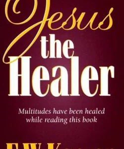 Jesus the Healer