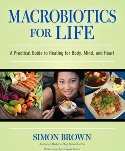 Macrobiotics for Life