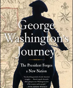 George Washington's Journey