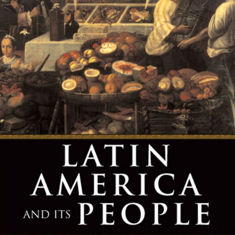 Latin America and Its People