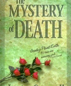 The Mystery of Death